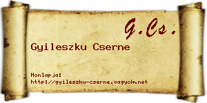 Gyileszku Cserne névjegykártya